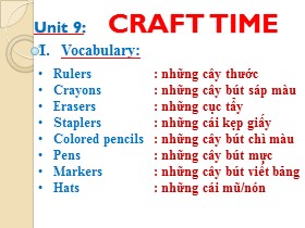 Unit 9: Craft time